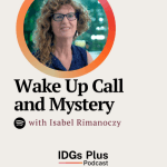 Read more about the article Podcast: Wake Up Call and Mystery with Isabel