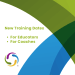 Read more about the article New Training Dates for Coaches & Educators